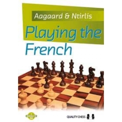 Playing the French (hardcover) by Jacob Aagaard & Nikolaos Ntirlis